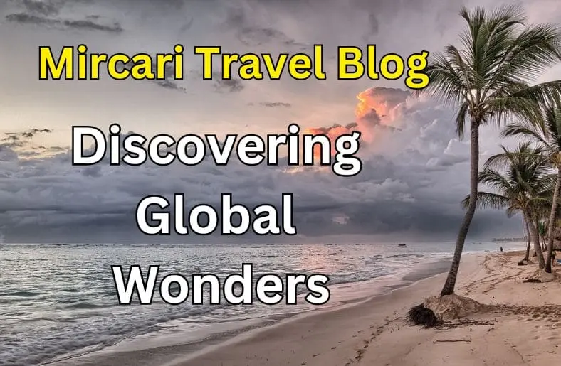 Mircari Travel Blog